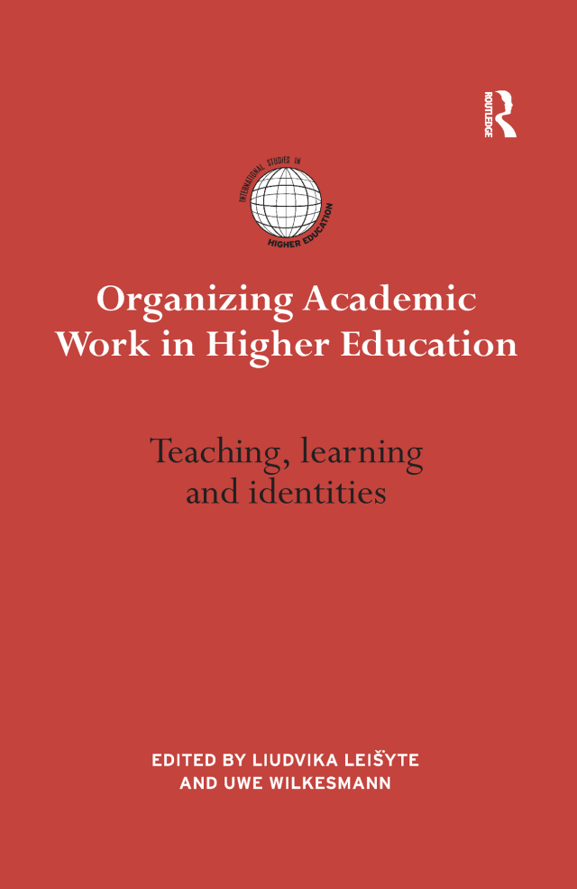Organizing Academic Work in Higher Education