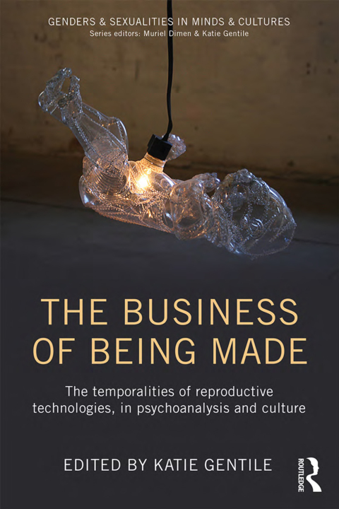 Cover image for book The Business of Being Made