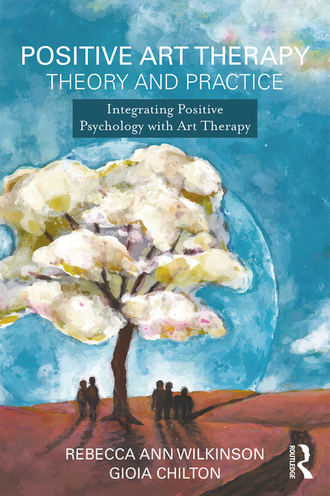 Cover image for book Positive Art Therapy Theory and Practice