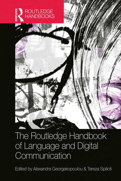 Cover image for book The Routledge Handbook of Language and Digital Communication