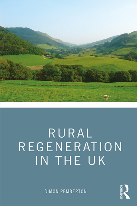 Cover image for book Rural Regeneration in the UK