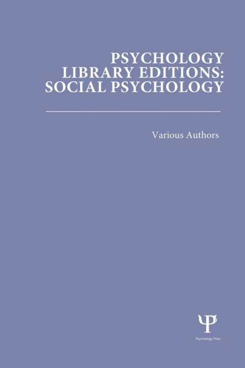Psychology Library Editions: Social Psychology 