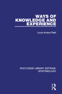 Cover image: Ways of Knowledge and Experience 1st edition 9781138906136
