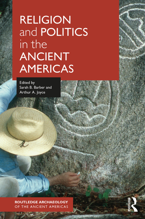 Cover image for book Religion and Politics in the Ancient Americas