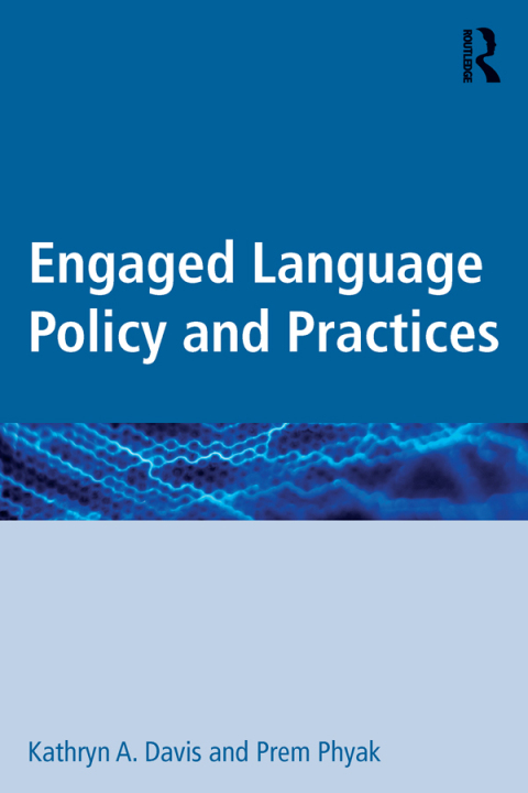 Cover image for book Engaged Language Policy and Practices