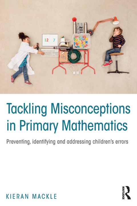 Cover image for book Tackling Misconceptions in Primary Mathematics