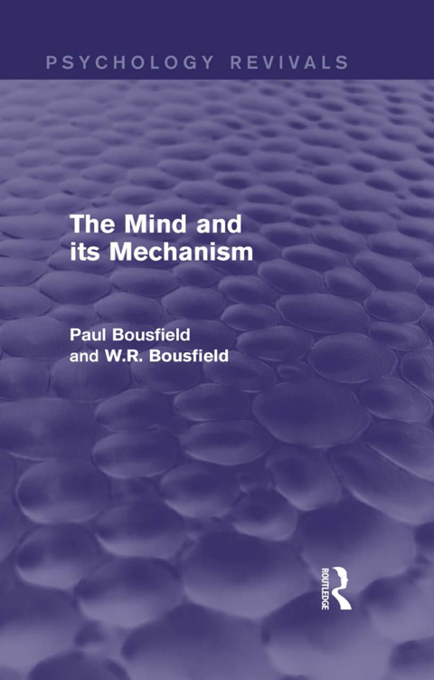 Cover image for book The Mind and its Mechanism