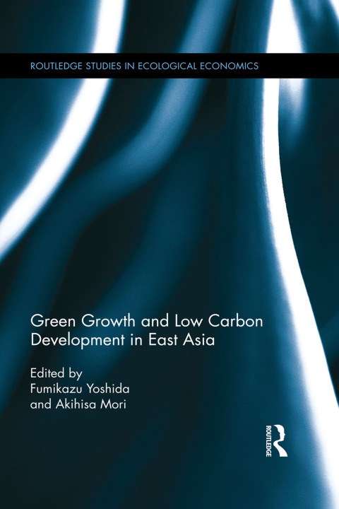 Cover image for book Green Growth and Low Carbon Development in East Asia