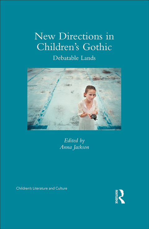 Cover image for book New Directions in Children's Gothic