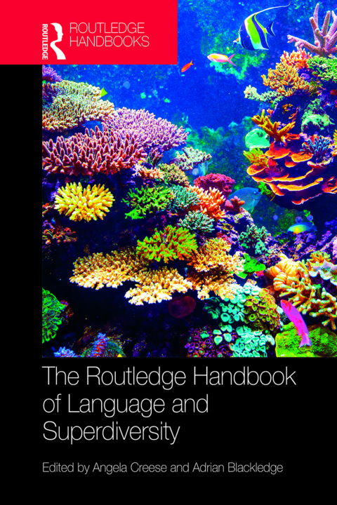 Cover image for book The Routledge Handbook of Language and Superdiversity