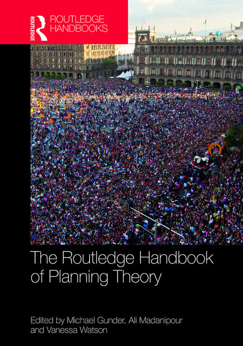 Cover image for book The Routledge Handbook of Planning Theory