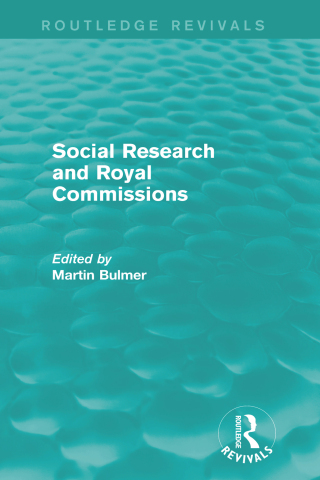 Social Research and Royal Commissions (Routledge Revivals)