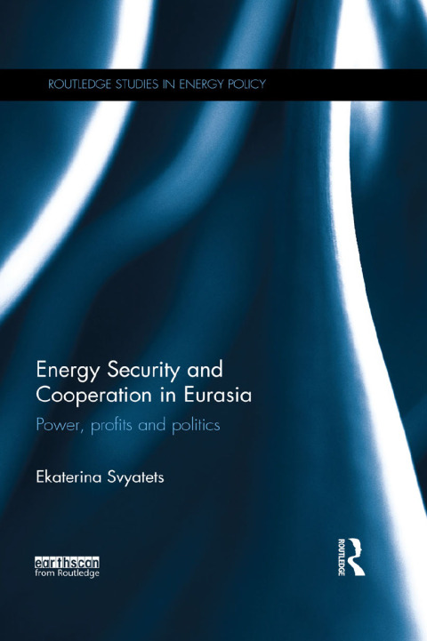 Cover image for book Energy Security and Cooperation in Eurasia