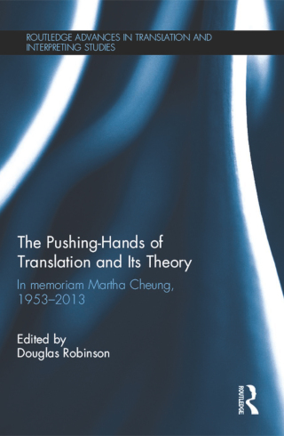 The Pushing-Hands of Translation and its Theory