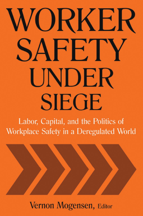 Cover image for book Worker Safety Under Siege