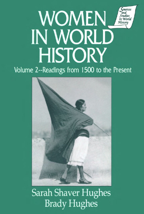 Cover image for book Women in World History: v. 2: Readings from 1500 to the Present