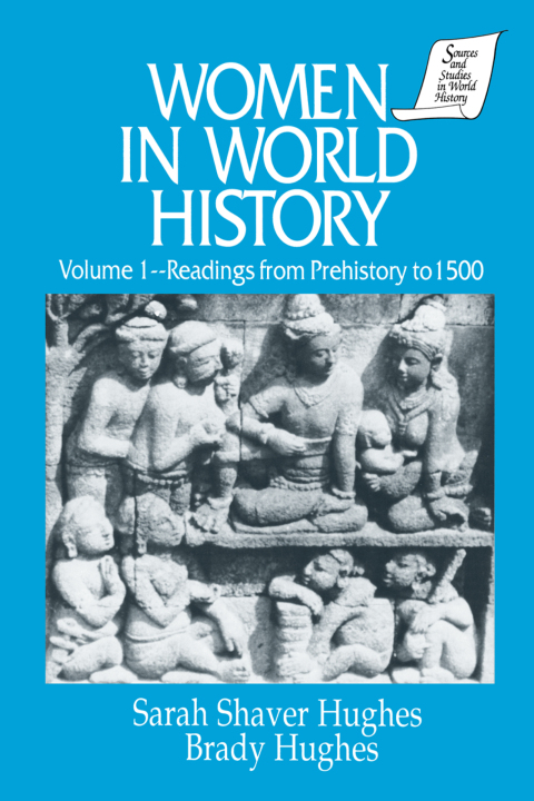 Cover image for book Women in World History: v. 1: Readings from Prehistory to 1500