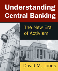 Cover image: Understanding Central Banking 1st edition 9780765642516