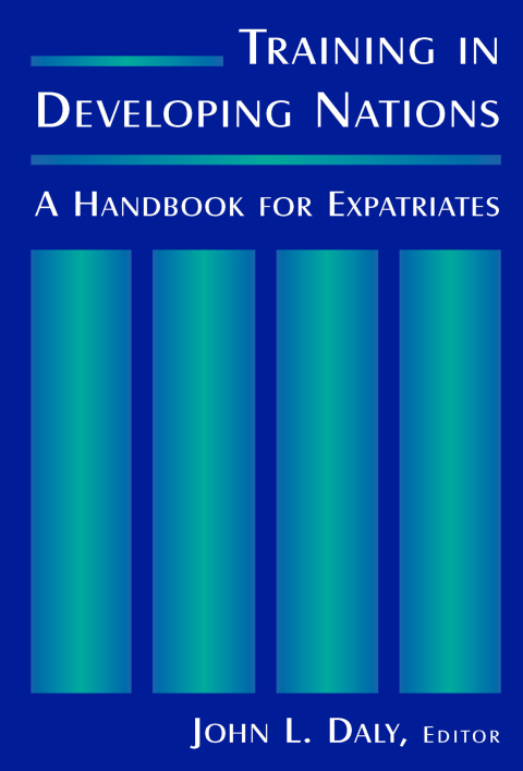Cover image for book Training in Developing Nations: A Handbook for Expatriates