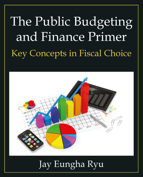 Cover image for book The Public Budgeting and Finance Primer