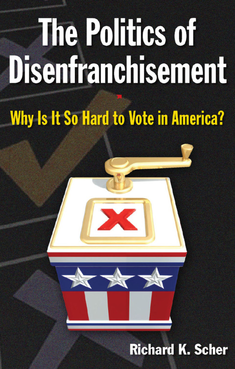 Cover image for book The Politics of Disenfranchisement