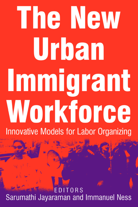 Cover image for book The New Urban Immigrant Workforce