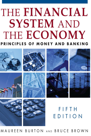 The Financial System and the Economy