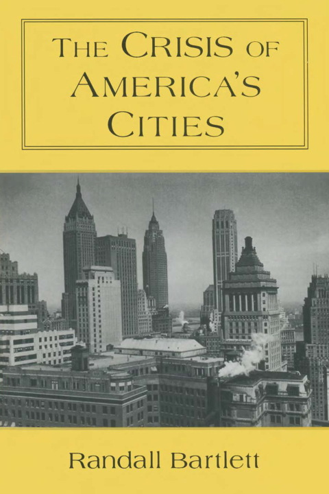 Cover image for book The Crisis of America's Cities