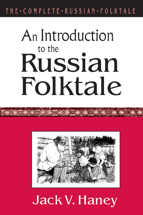 Cover image for book The Complete Russian Folktale: Volume 1: An Introduction to the Russian Folktale