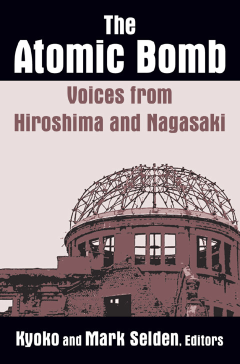 The Atomic Bomb: Voices from Hiroshima and Nagasaki 