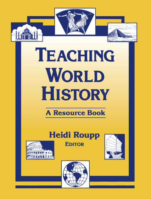 Cover image for book Teaching World History: A Resource Book