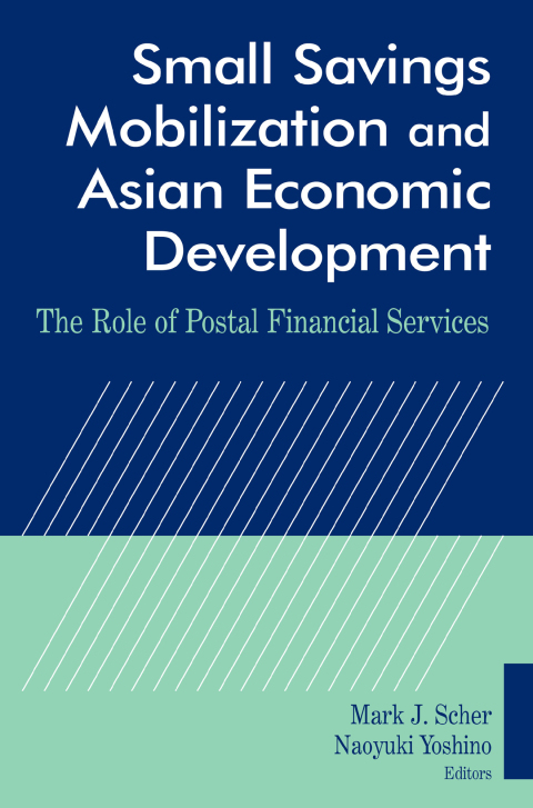 Cover image for book Small Savings Mobilization and Asian Economic Development