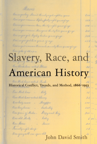 Slavery, Race and American History