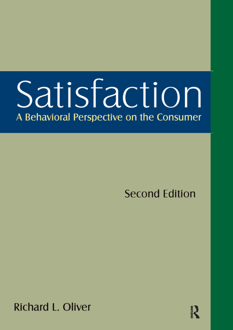 Cover image for book Satisfaction: A Behavioral Perspective on the Consumer