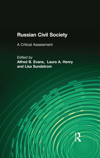 Russian Civil Society: A Critical Assessment