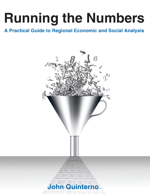 Cover image for book Running the Numbers: A Practical Guide to Regional Economic and Social Analysis: 2014
