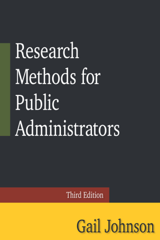 Research Methods for Public Administrators