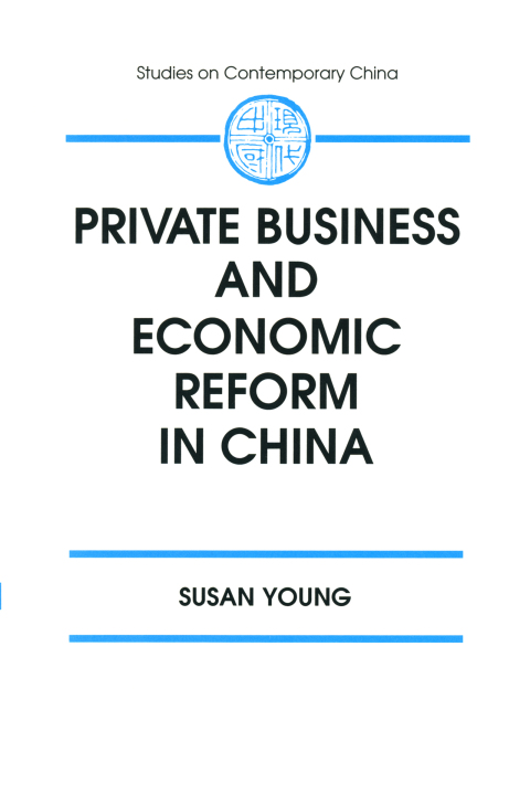 Cover image for book Private Business and Economic Reform in China