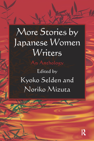 More Stories by Japanese Women Writers: An Anthology