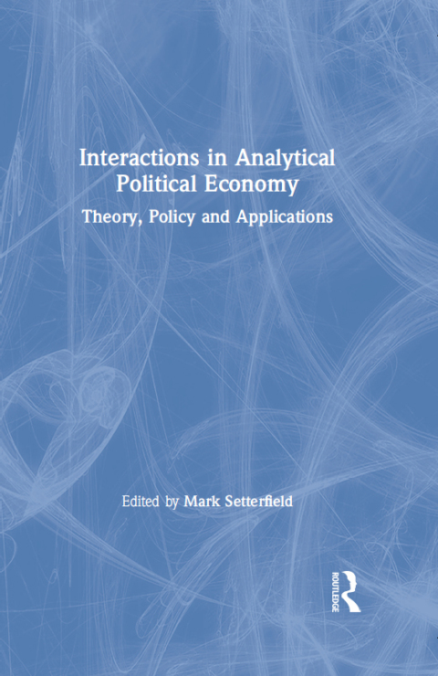 Cover image for book Interactions in Analytical Political Economy