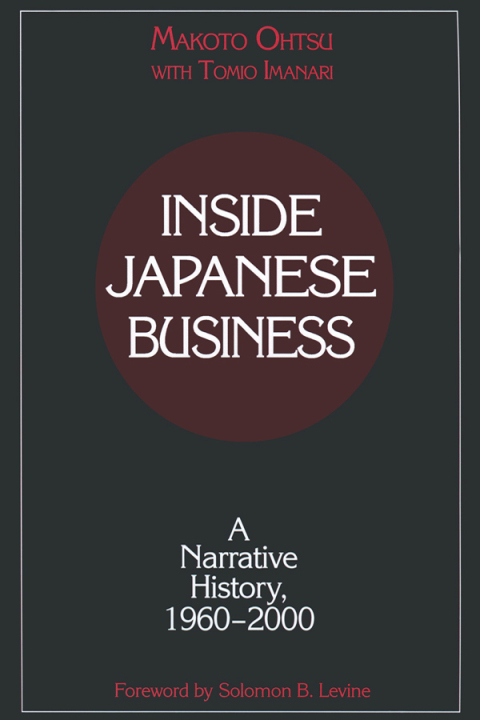 Cover image for book Inside Japanese Business: A Narrative History 1960-2000