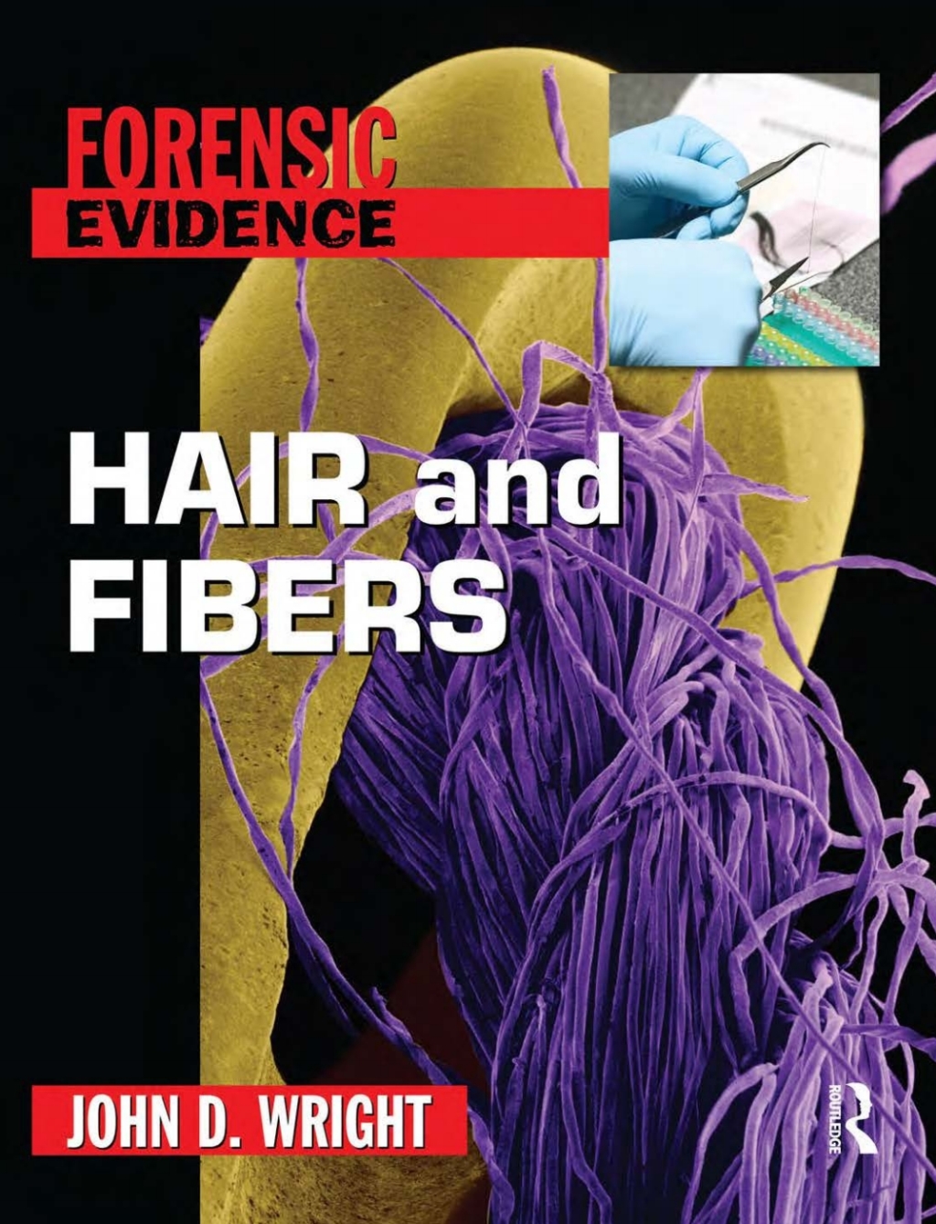 Hair and Fibers - 1st Edition (eBook)