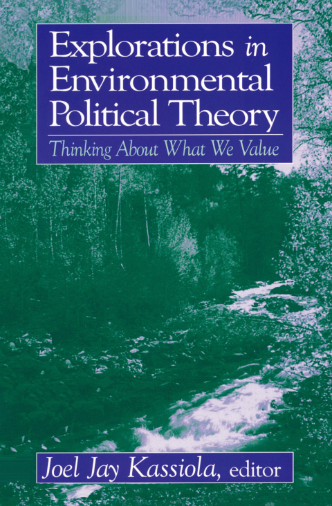 Cover image for book Explorations in Environmental Political Theory