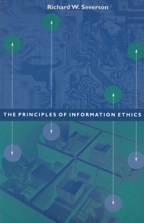Cover image for book The Principles of Information Ethics