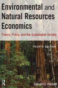 Environmental and Natural Resources Economics 4th edition ...