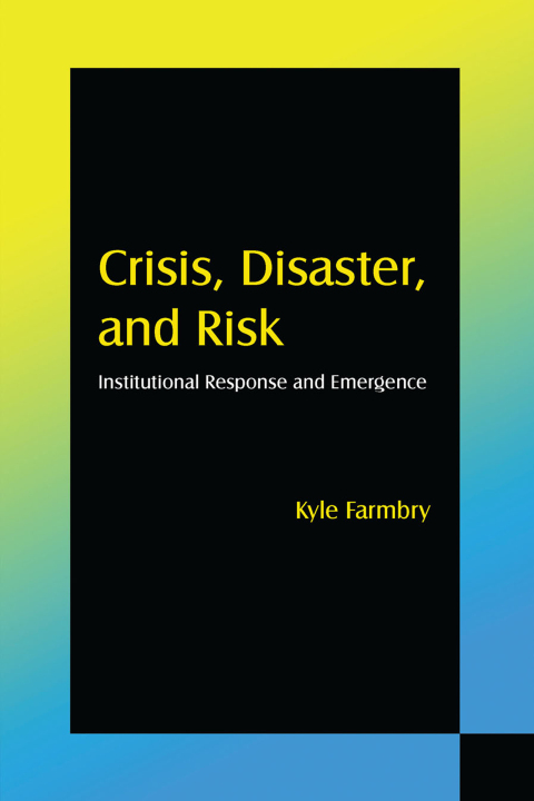 Cover image for book Crisis, Disaster and Risk
