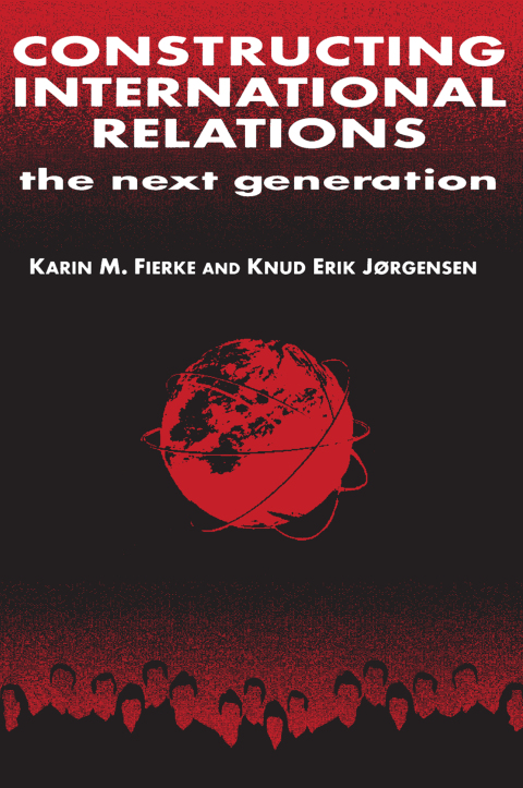 Cover image for book Constructing International Relations: The Next Generation