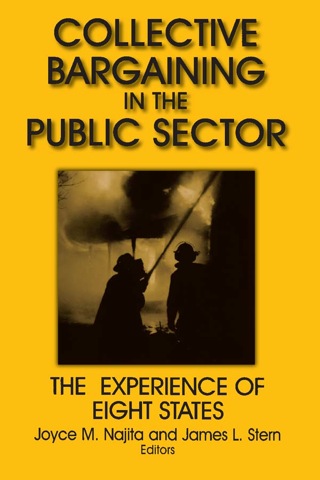 Collective Bargaining in the Public Sector: The Experience of Eight States
