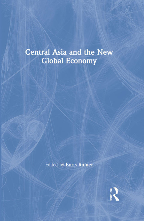 Cover image for book Central Asia and the New Global Economy