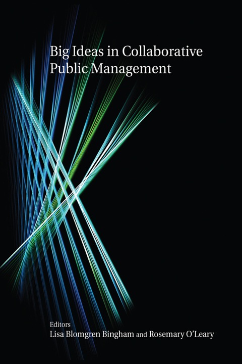 Cover image for book Big Ideas in Collaborative Public Management